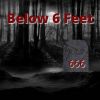 [666] Below 6 Feet